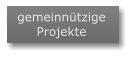 gemeinnützige Projekte